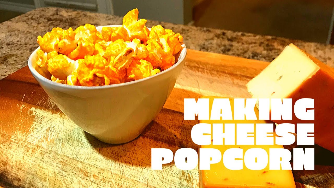 MAKING CHEESE POPCORN