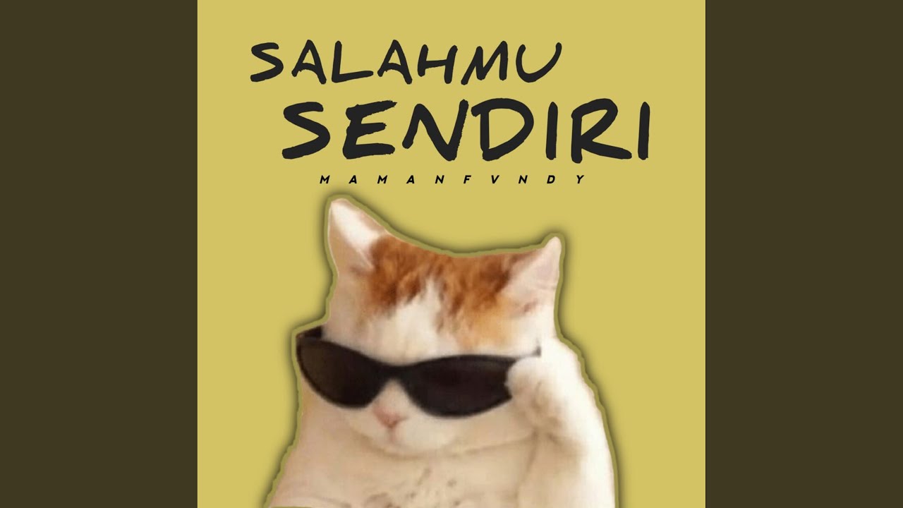 Salahmu Sendiri