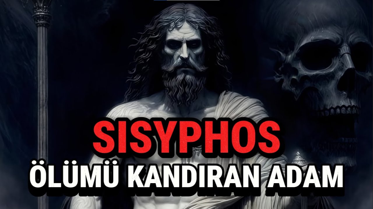 Ölümü Kandıran Adam: Sisyphos | Yunan Mitolojisi