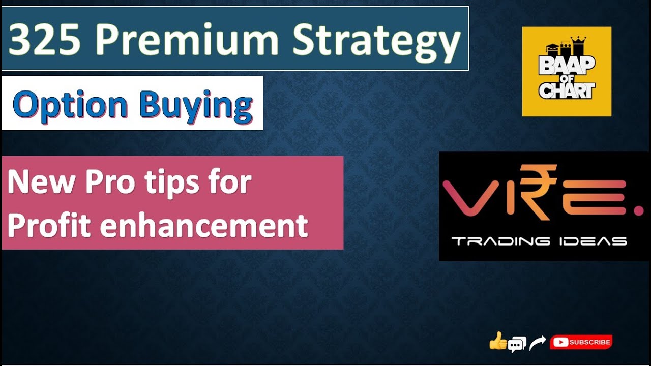 Pro tips for 325 Premium Strategy in Tamil | Baap of chart | Profit enhancers