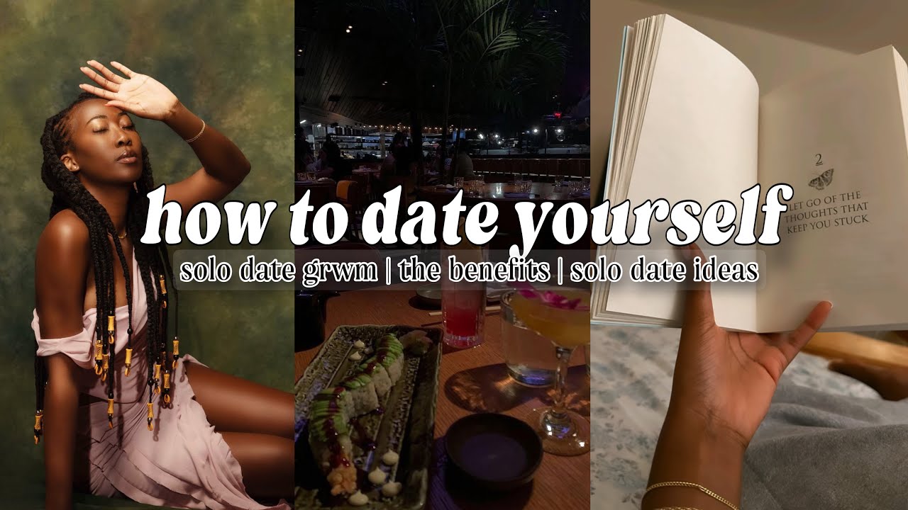 SOLO DATE GRWM | How to date yourself as a woman | embracing singlehood + abstinence journey