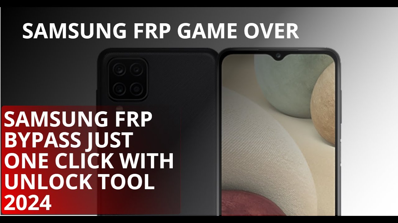 SAMSUNG FRP GAME OVER ANDROID 13 JUST ONE CLICK  WITH UNLOCK TOOL 2024