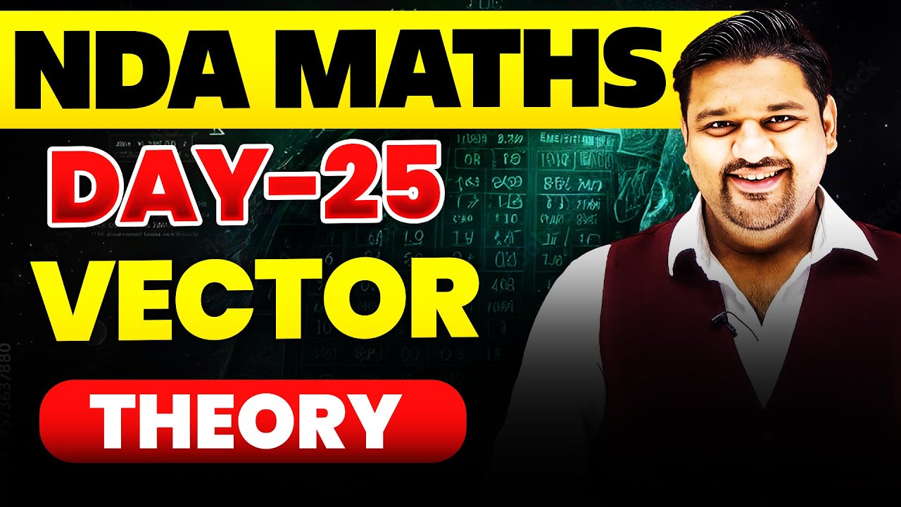 NDA Maths: Vector Questions🤩 NDA 2025 Maths Vector✔️ NDA Maths Questions
