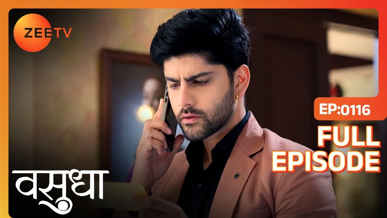Dev नहीं लेना चाहता अपने shoot के लिए award  | Vasudha | Full Ep. 116 | ZEE TV