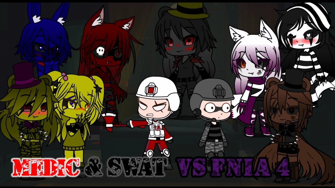Medic & SWAT VS FNIA 4 [16+]