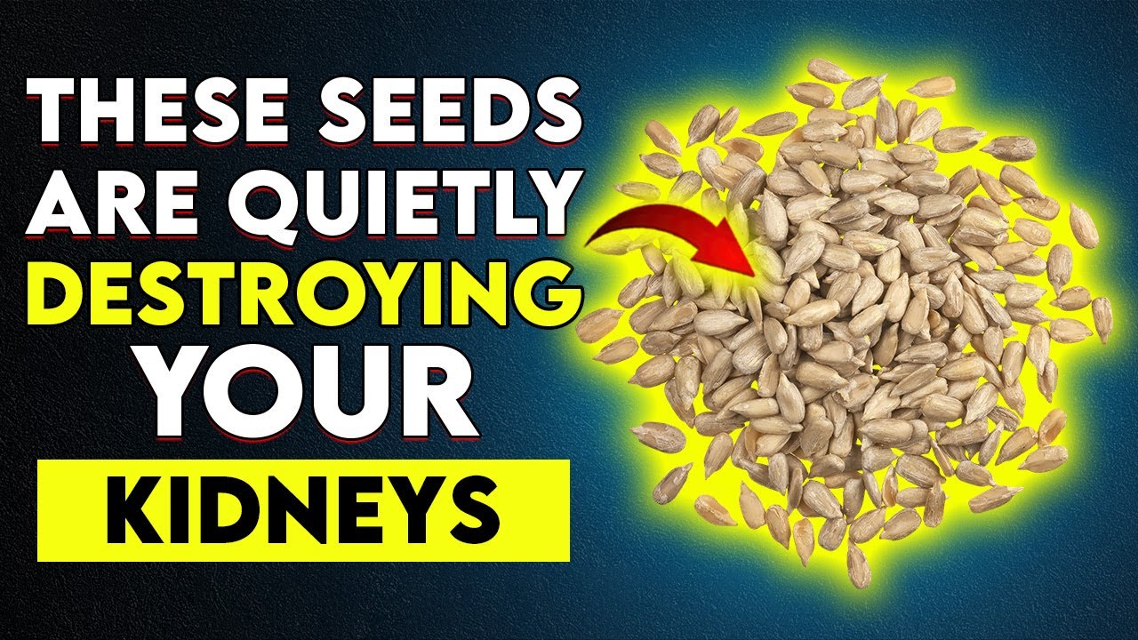 The 4 Seeds That Lower Kidney Risk & 6 That Can Damage Your Kidneys Fast