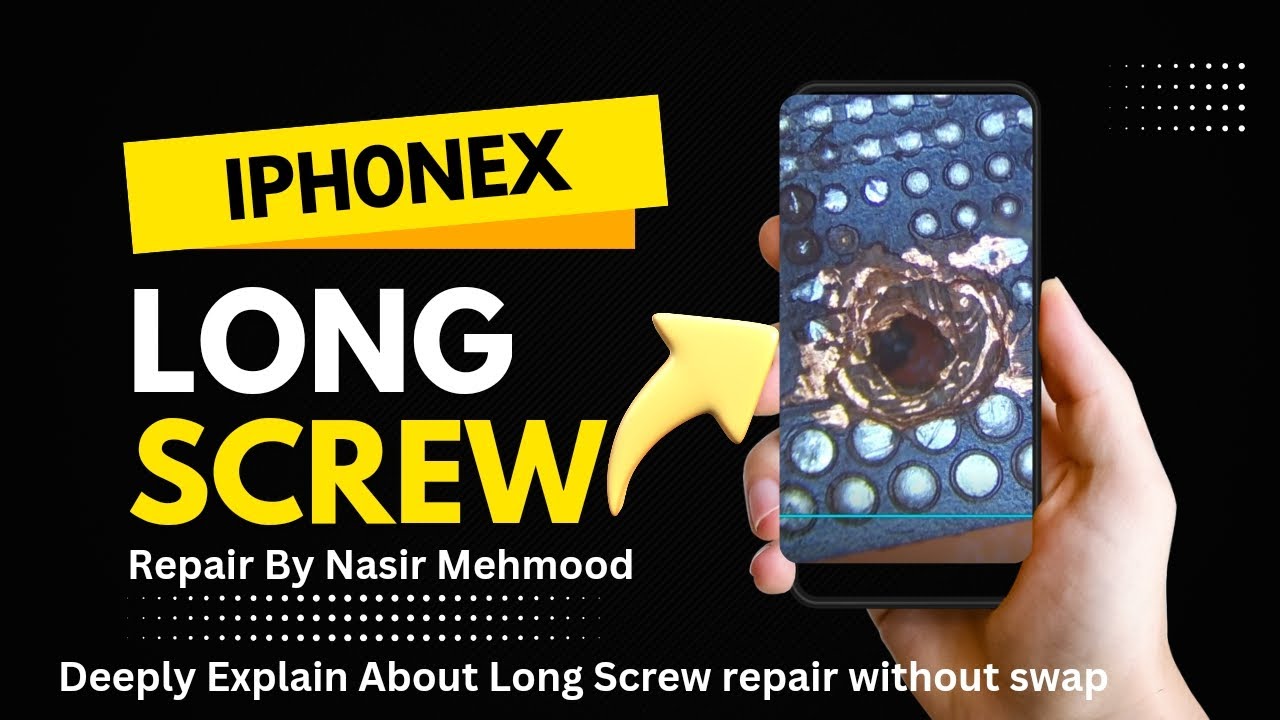 iphonex Long Screw Damage Repair By Nasir Mehmood powered by Mehmood GSM Lab