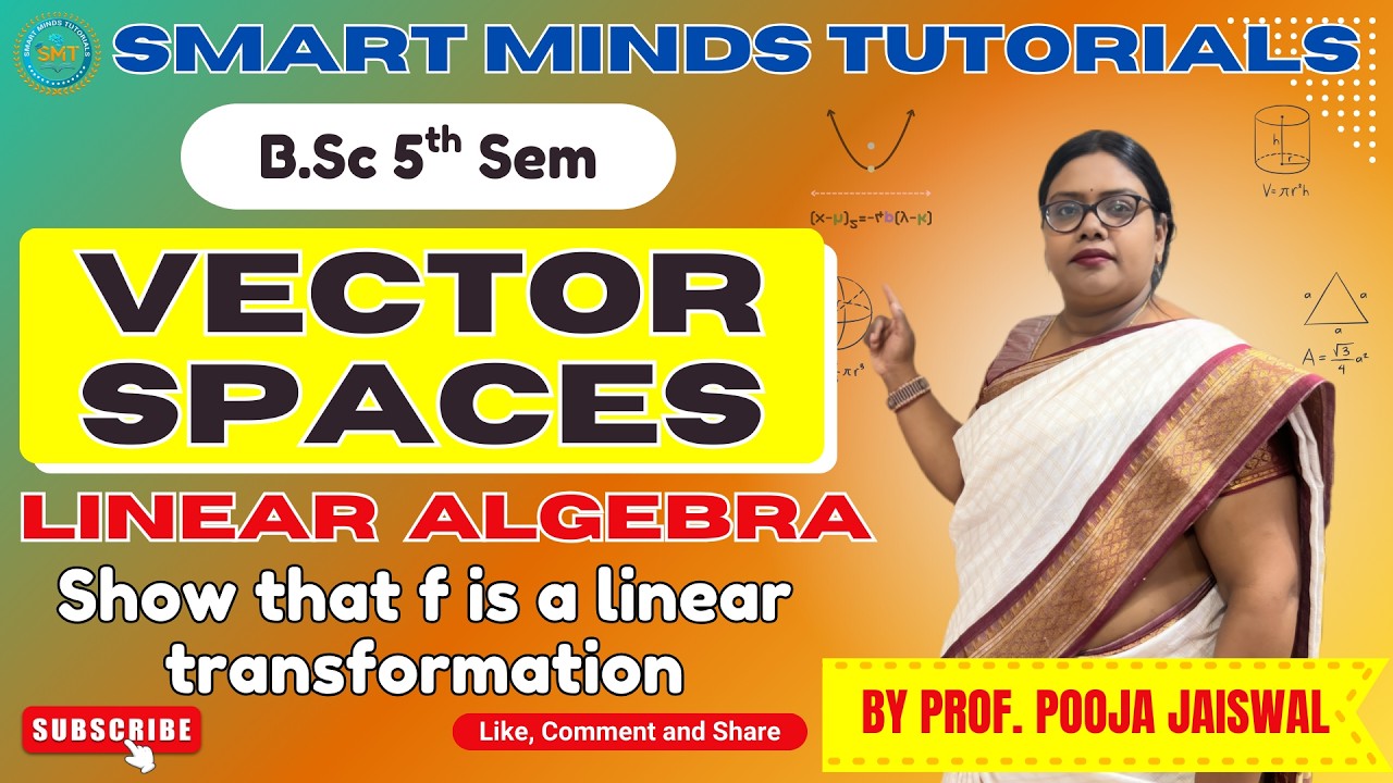 B.Sc 5th Sem Maths | Prove Linear Transformation in 5 Minutes | Vector Space LAQ 📘🔥