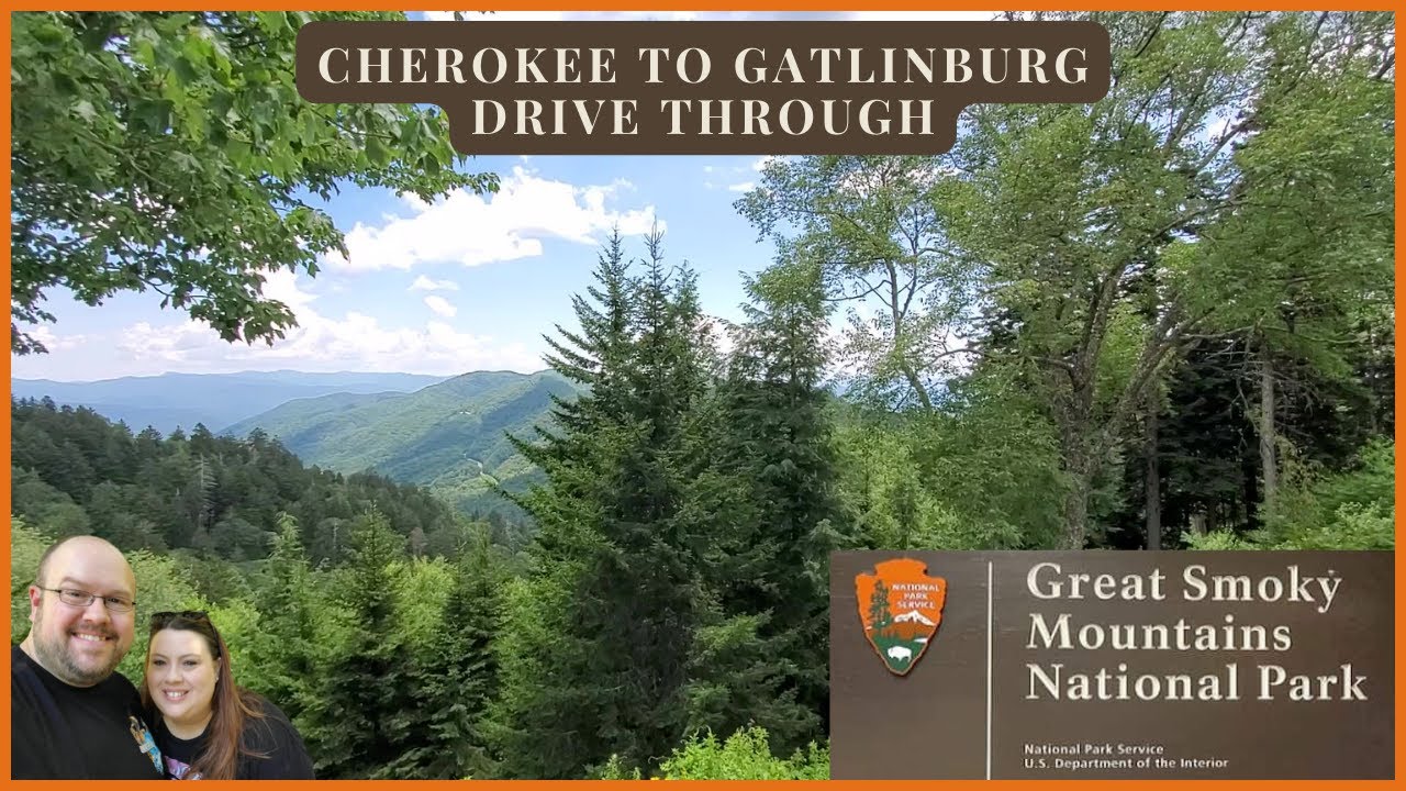 Cherokee to Gatlinburg | Great Smoky Mountains National Park | Drive Through in 30 Minutes