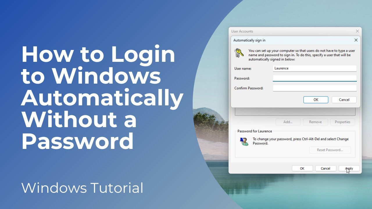 How to Login to Windows 11 Automatically Without a Password