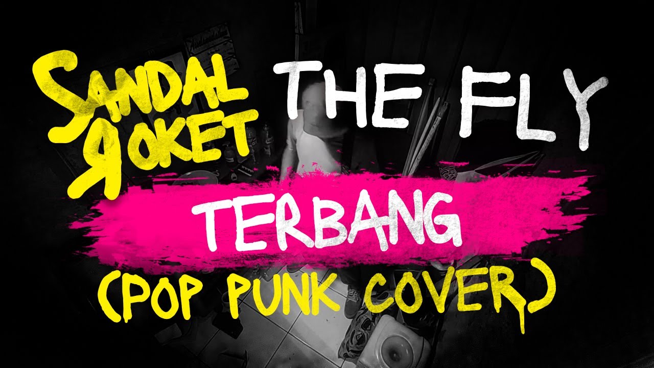 The Fly  - Terbang (Pop Punk Cover)