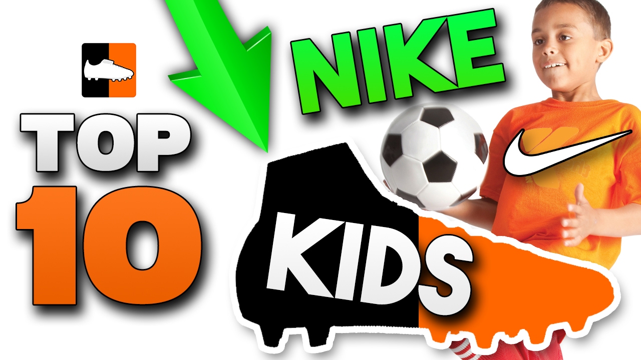 Top 10 Best Nike Boots for Kids! Top Cleats for Children