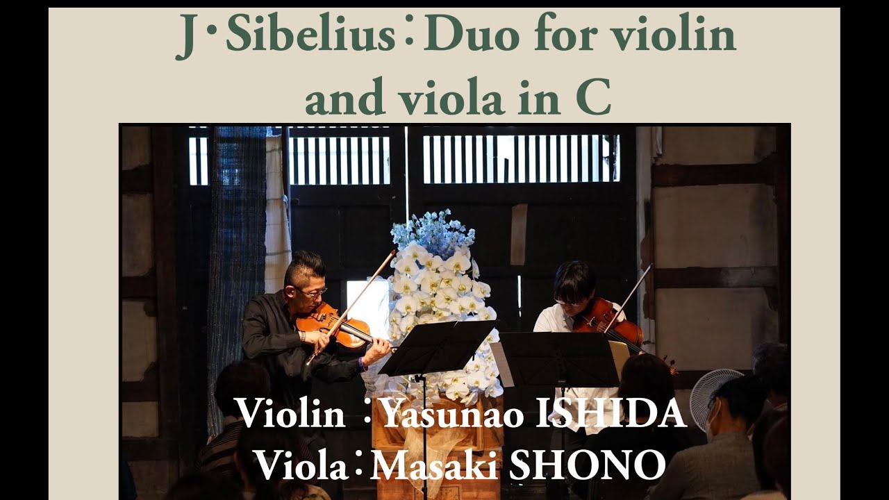 J・Sibelius：Duo for violin and viola in C