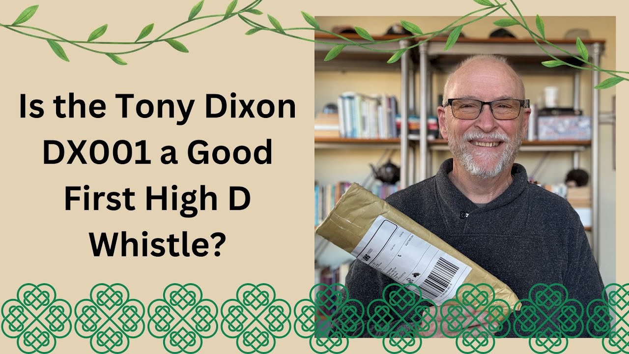 Является ли Tony Dixon DX001 хорошим выбором для вашего первого высокого D-свистка? (Обзор Tony D...