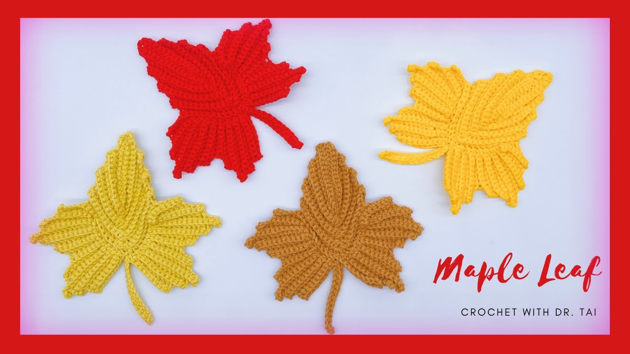 【EP160】 TRY IT!!! Maple Leaf Crochet Tutorial