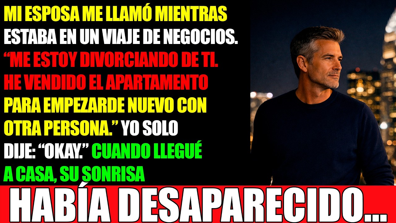 Mi esposa me llamó durante un viaje de negocios. 