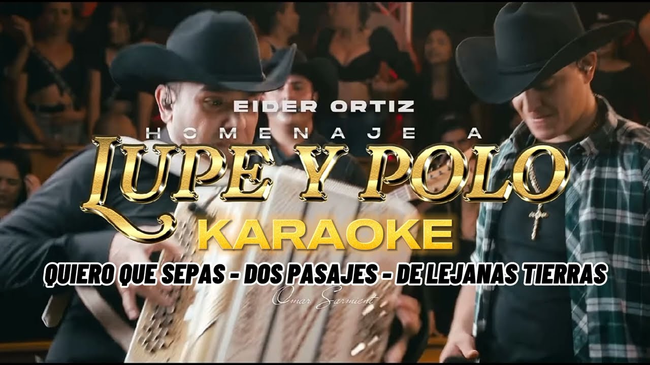Karaoke Mix Homenaje a Lupe y Polo (coros)