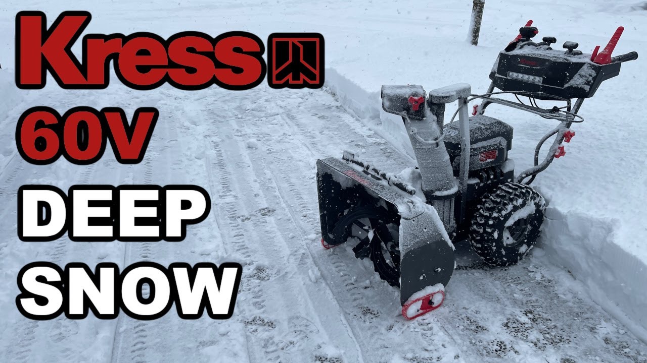 KRESS 60V 2 Stage Snow Blower VS Deep Snow