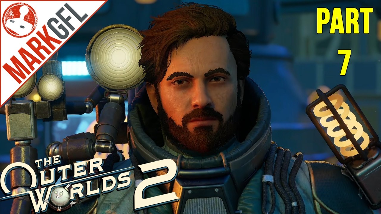 The Outer Worlds 2 First Playthrough - Part 7