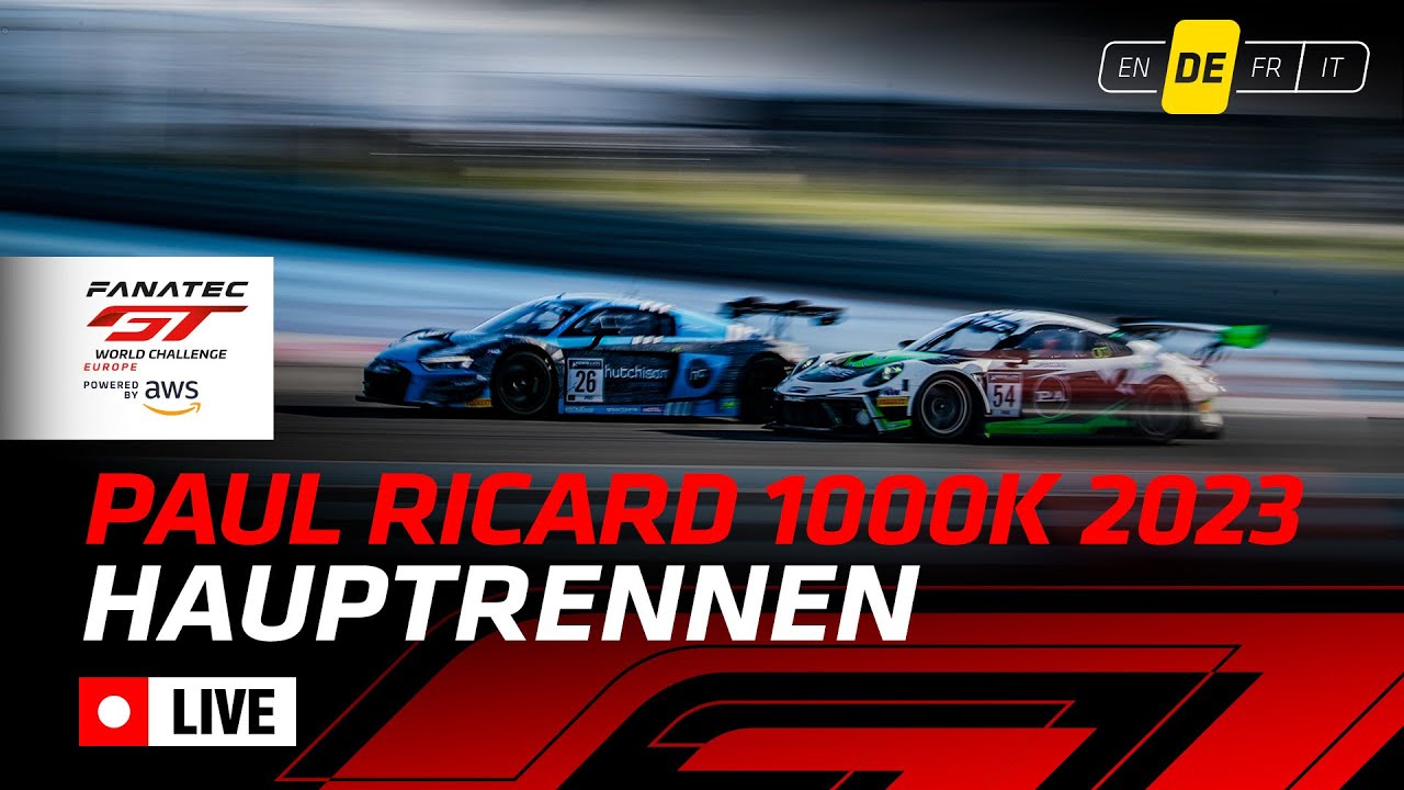 LIVE | Rennen | Paul Ricard 1000K | Fanatec GT World Challenge Powered by AWS (Deutsche)