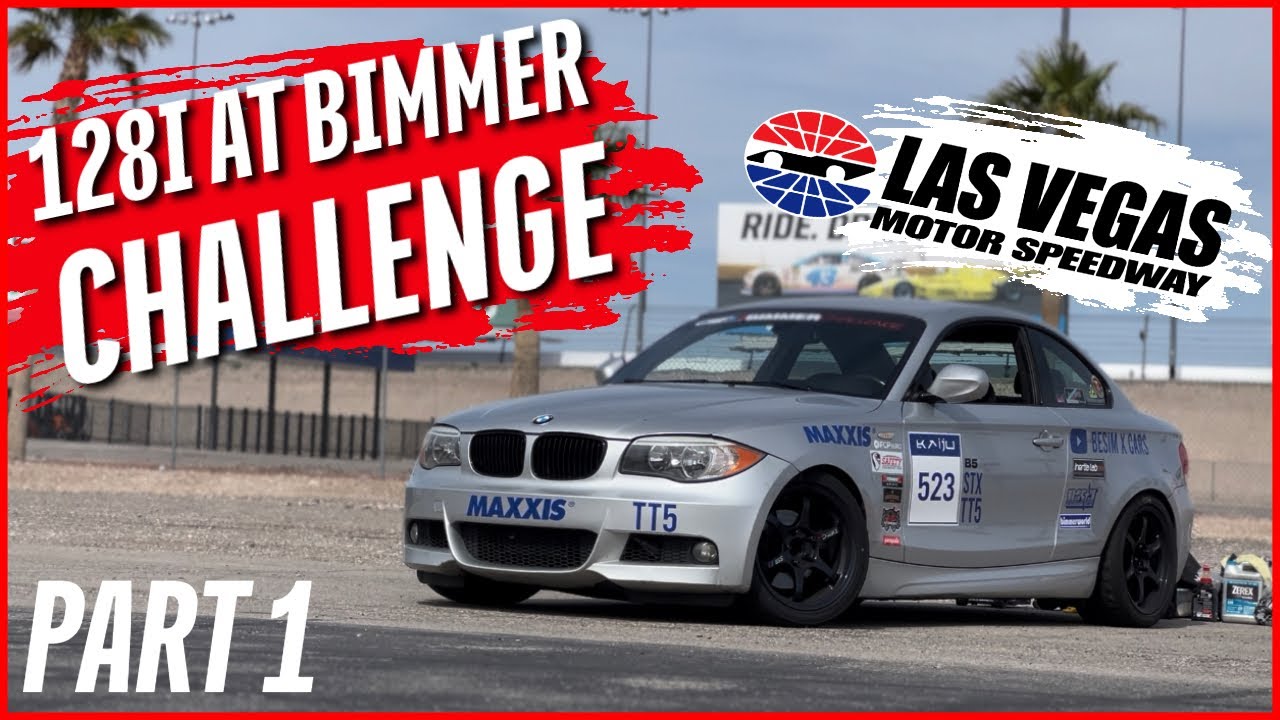 BMW 128i At Bimmer Challenge (Las Vegas Motor Speedway) PART 1