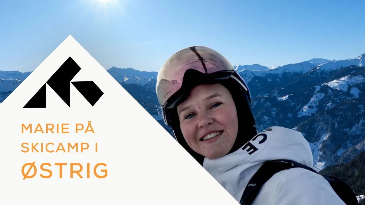 Ski camp i Østrig med Snowminds - Marie fortæller om Snowminds udviklingscamp