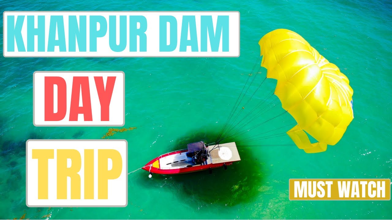 KHANPUR DAM DAY TRIP BY PLANET CRAVING 2021