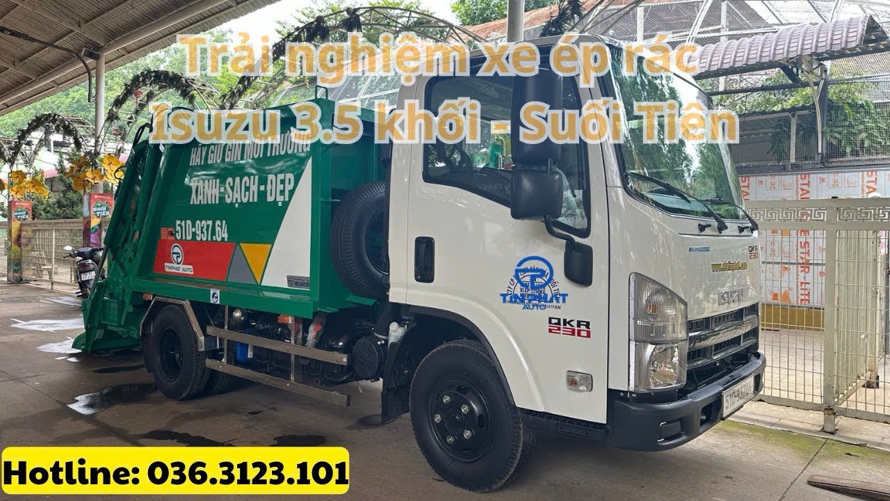 Trải nghiệm xe ép rác Isuzu 3.5 khối - Khu du lịch Suối Tiên.