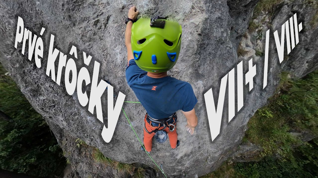 Prvé krôčky VII+/VIII- (VI.2/VI.2+) - Porubka