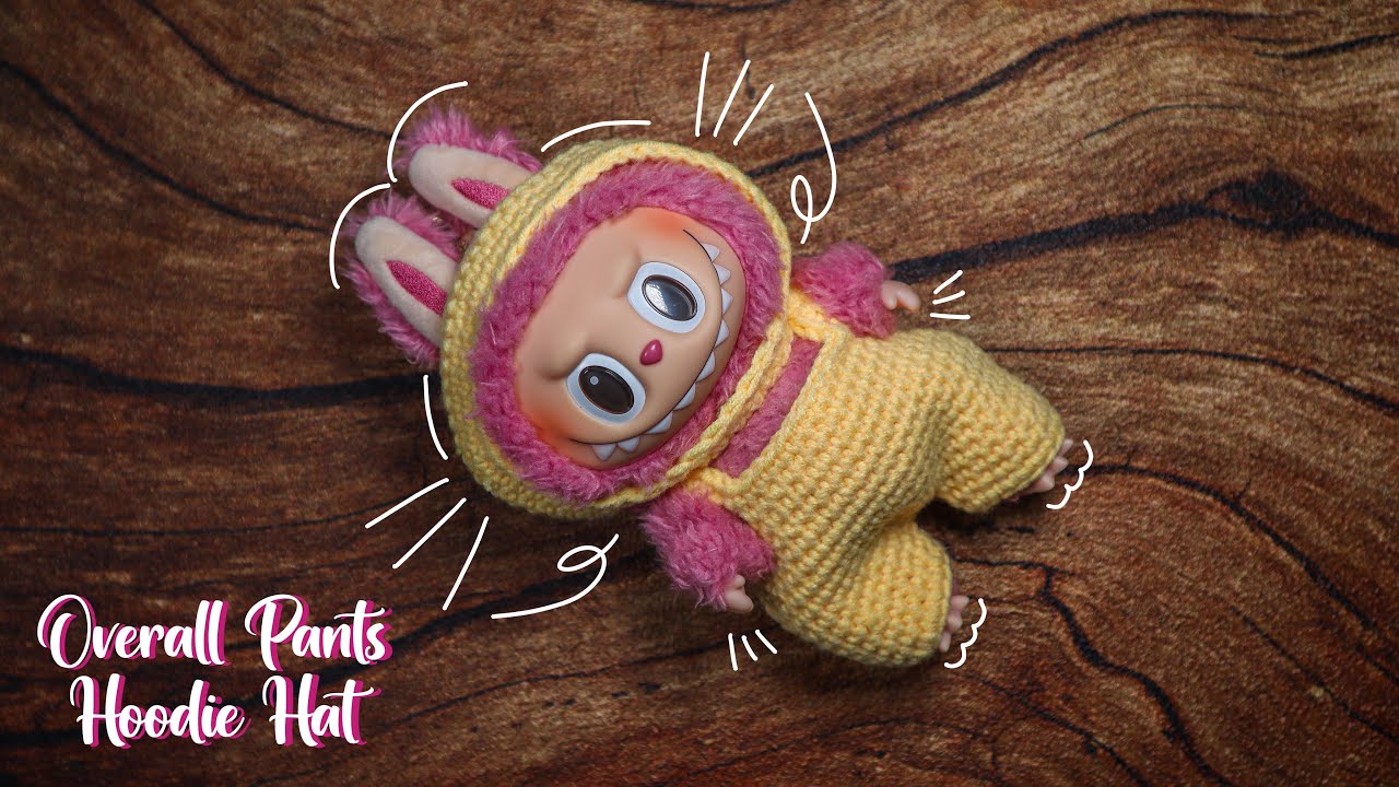 HOW TO CROCHET OVERALL PANTS & HOODIE HAT FOR LABUBU DOLL