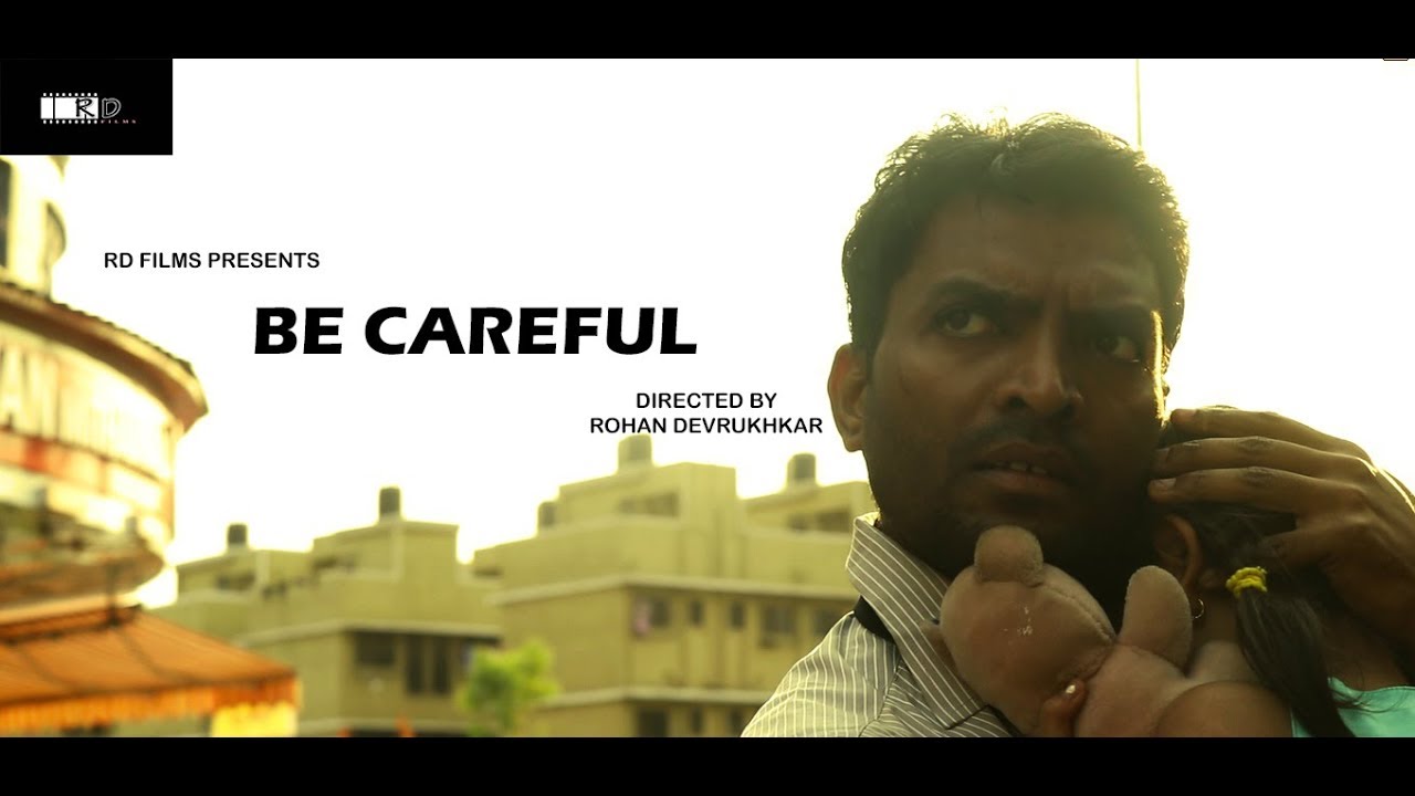BE CAREFUL | SHORTFILM | RD FILMS