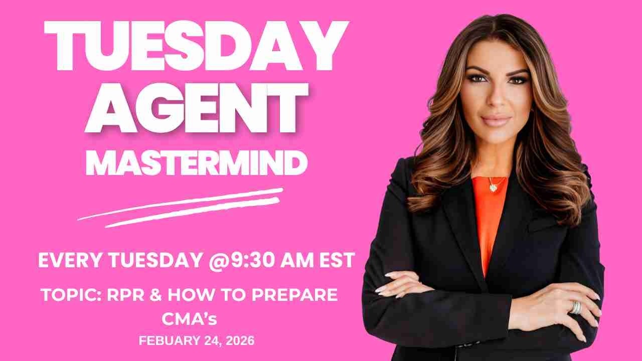 RPR & How to Prepare CMA's - Tuesday Agent Mastermind - Feb. 24, 2026