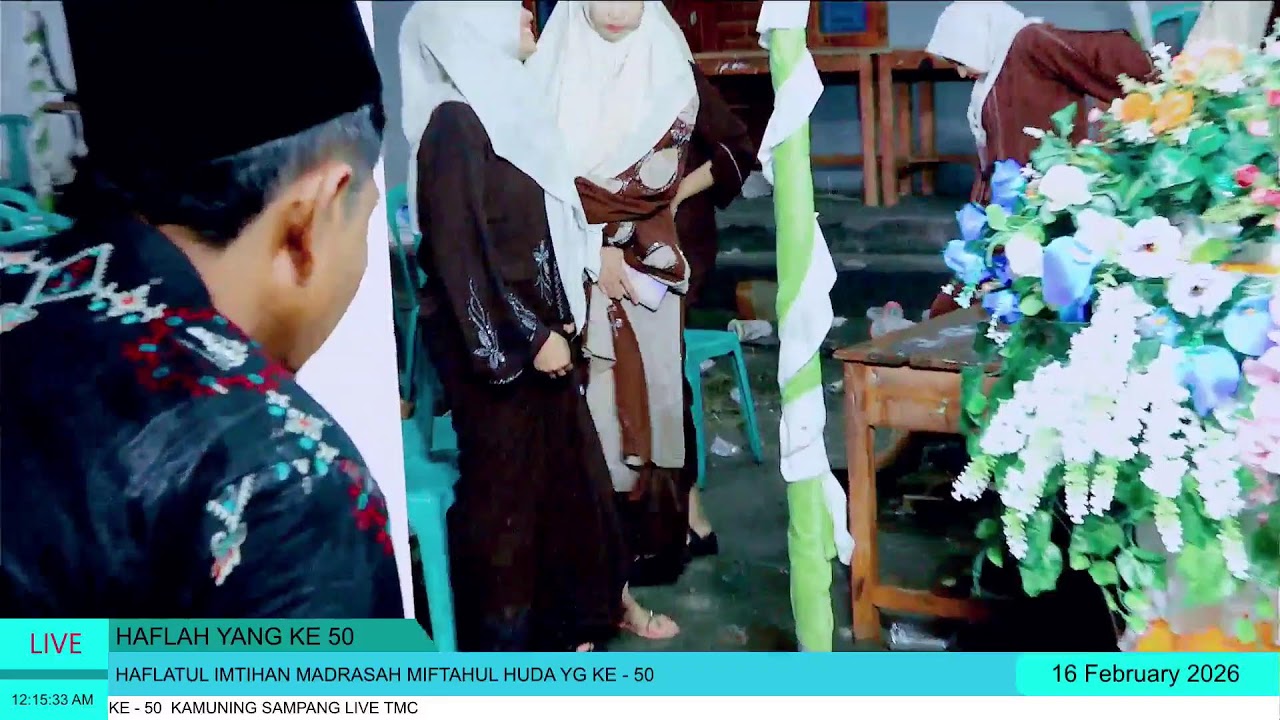 HAFLATUL IMTIHAN MADRASAH MIFTAHUL HUDA YG KE - 50  KAMUNING SAMPANG LIVE TMC