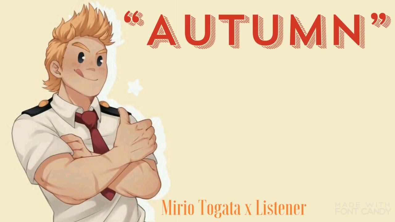 “Autumn” | Mirio Togata x Listener {BNHA Fanfic Reading}