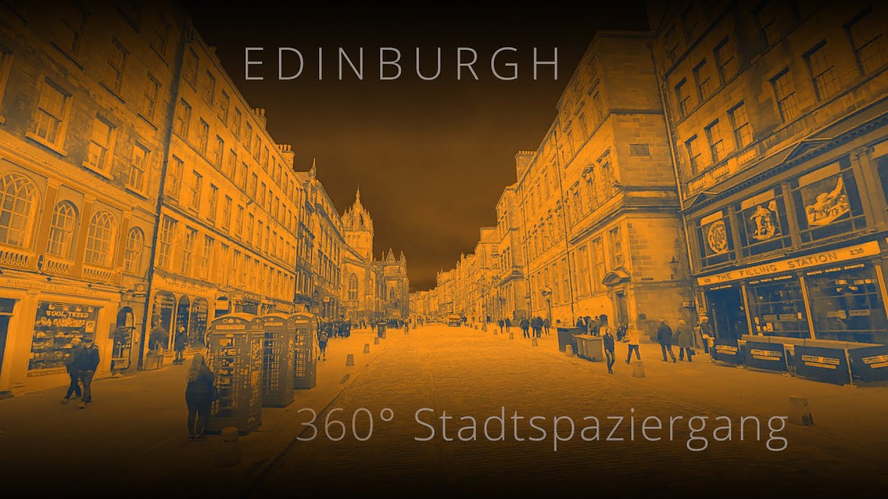 Edinburgh - 360&deg; Stadtspaziergang