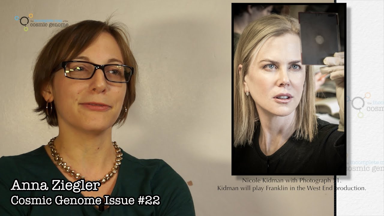 Anna Ziegler talks about writing Rosalind Franklin for 'Photograph 51'.