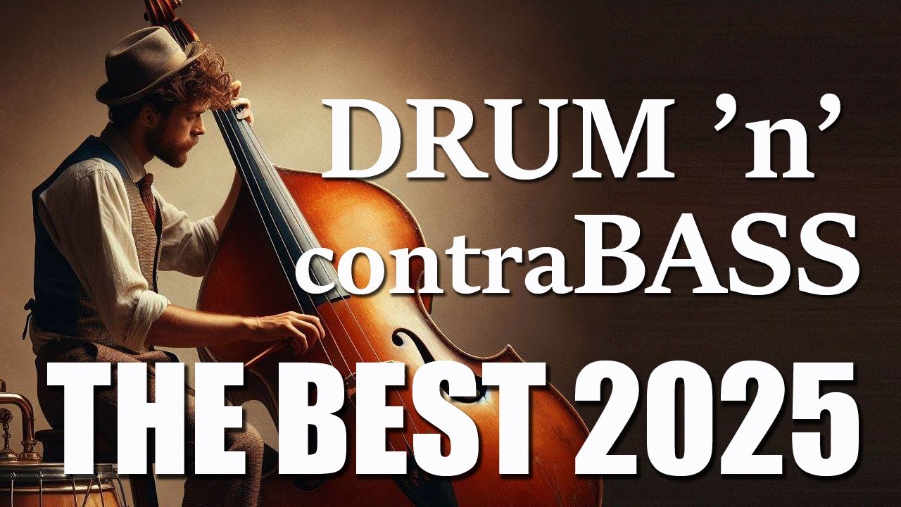 DRUM 'N'contraBASS. Jazz Double Bass Music. BEST 2025