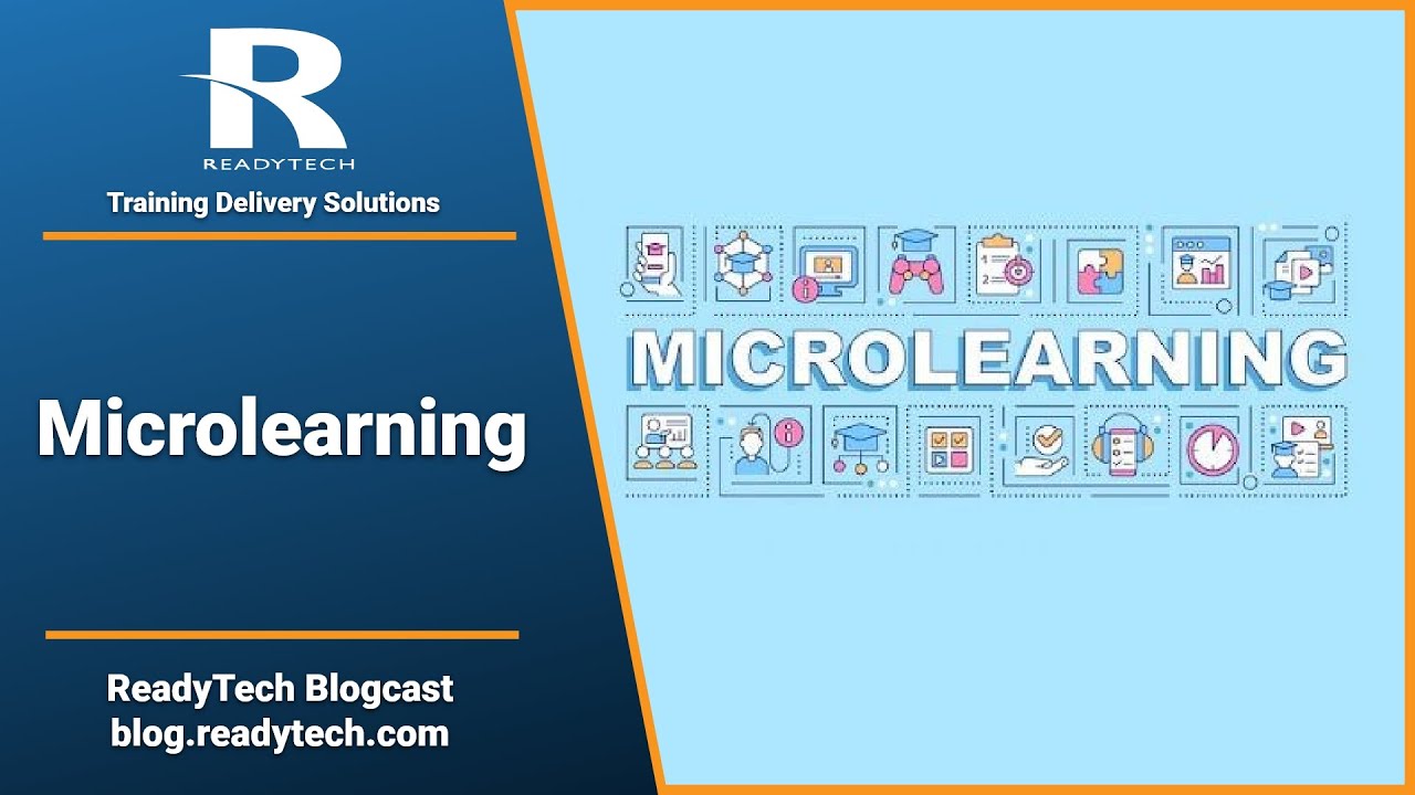 ReadyTech Blogcast - Microlearning