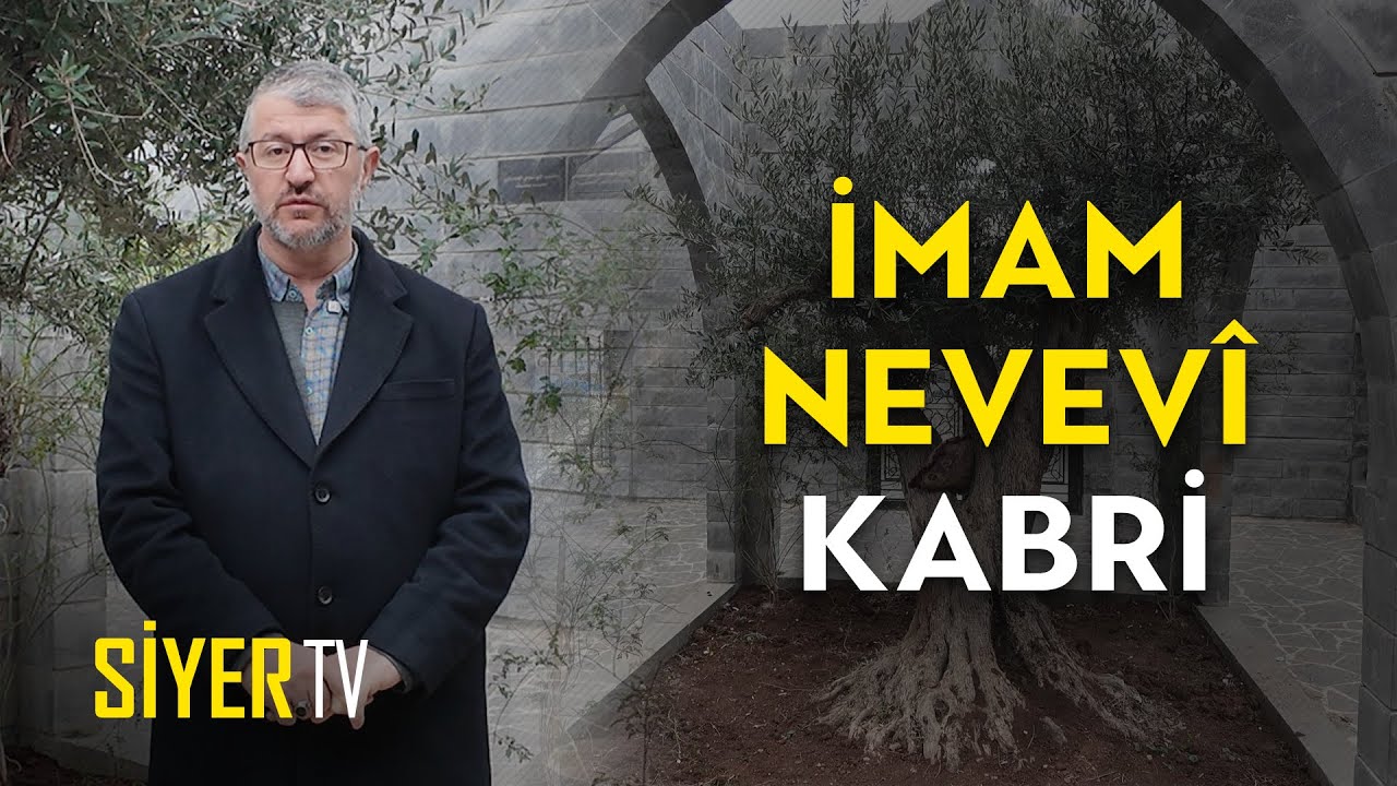 İmam Nevev&icirc; Kabri | Muhammed Emin Yıldırım