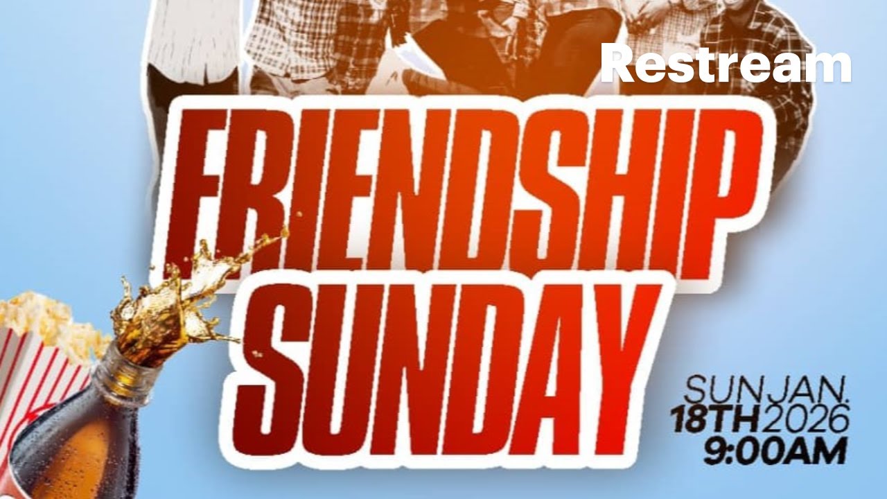 FRIENDSHIP SUNDAY