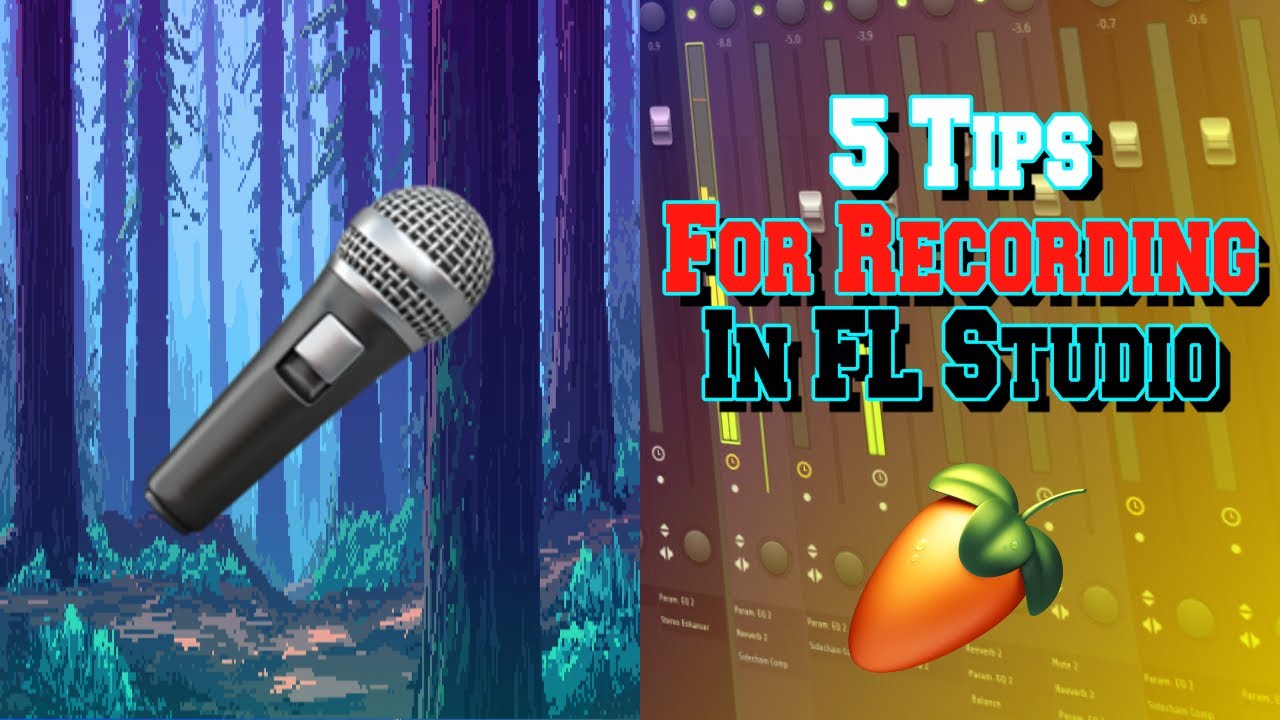 5 Tips for Before and After Recording in FL Studio 20 (2020 quick tips)