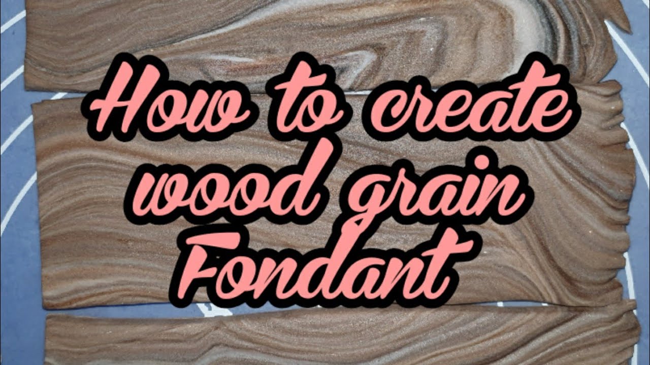 DIY How To Create Wood Grain Effect with Fondant