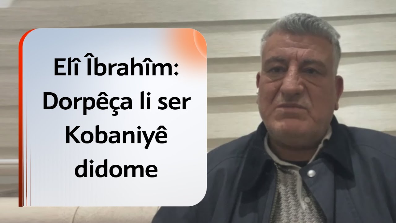 Siyasetmedarê ji Kobaniyê Elî Îbrahîm: Dorpêça li ser Kobaniyê didome