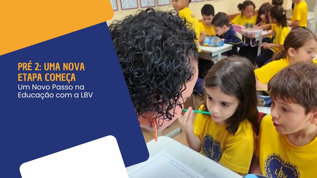 Projeto de Transição dos alunos do Pré 2, na unidade da LBV em São Paulo/SP