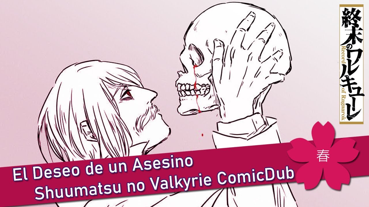 [Shuumatsu no Valkyrie] El Deseo de un Asesino - ComicDub en Español