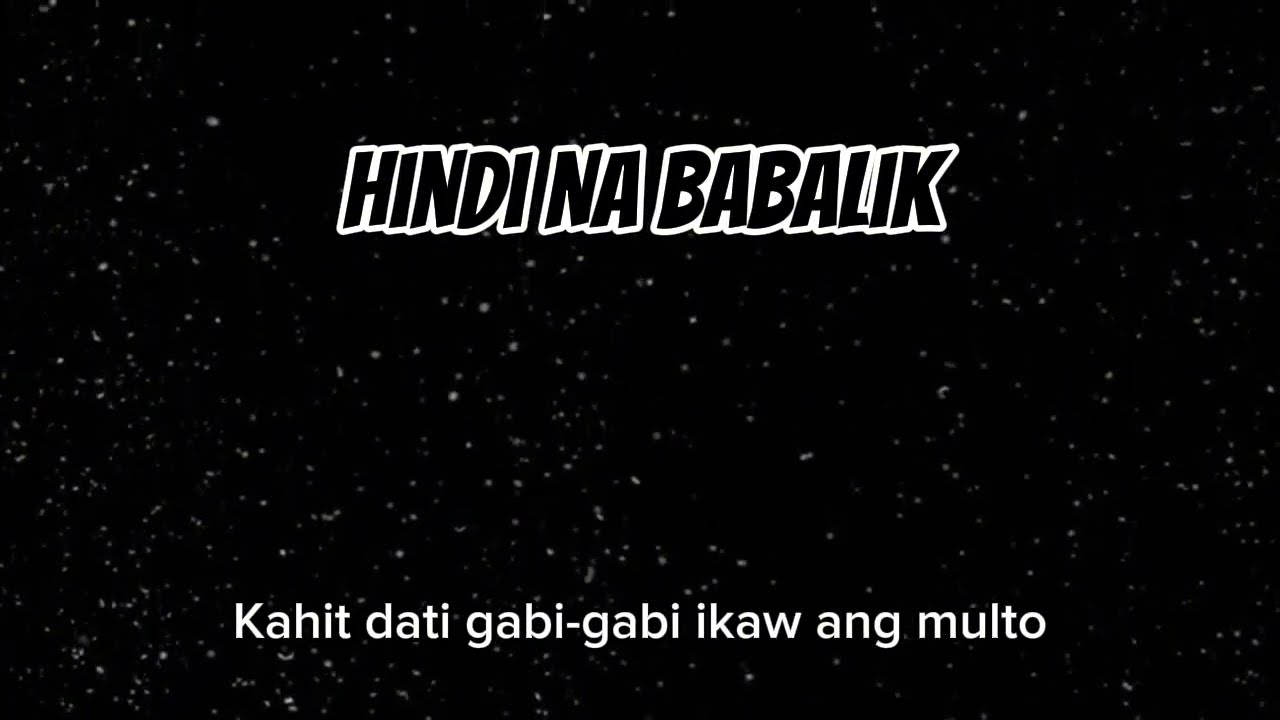 Hindi Na Babalik