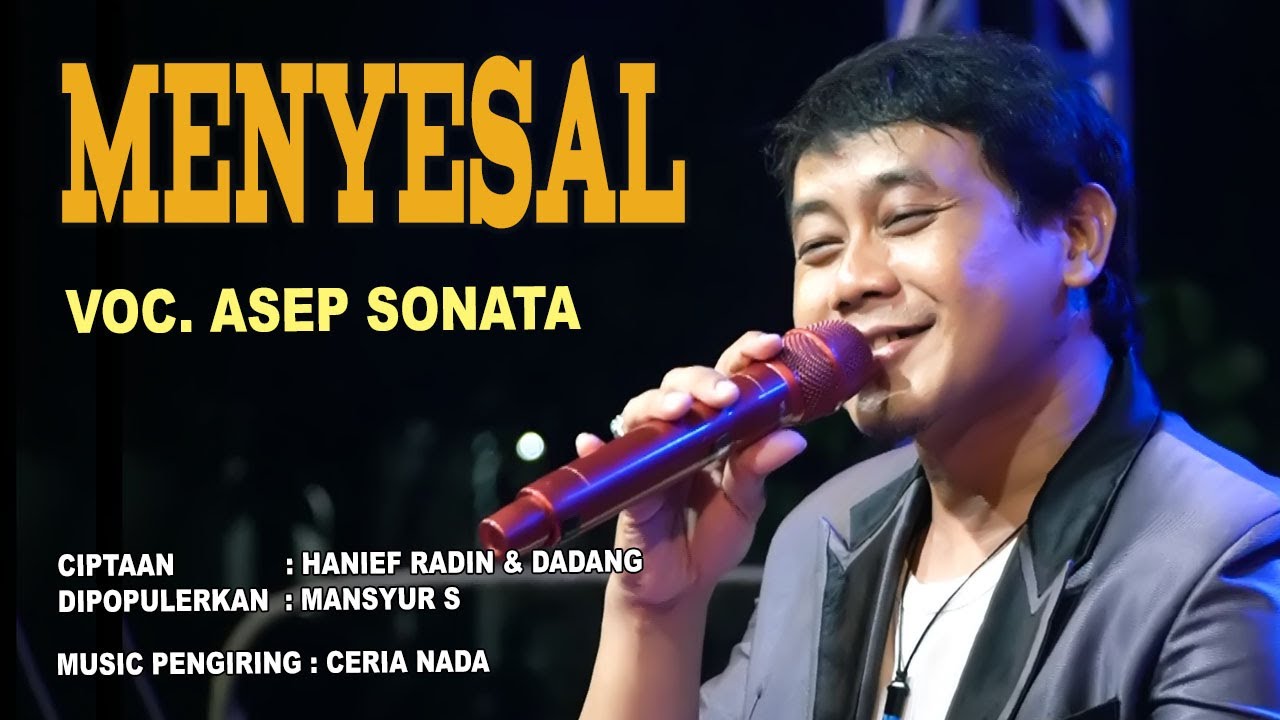 MENYESAL(Mansyur S)_VOC. ASEP SONATA