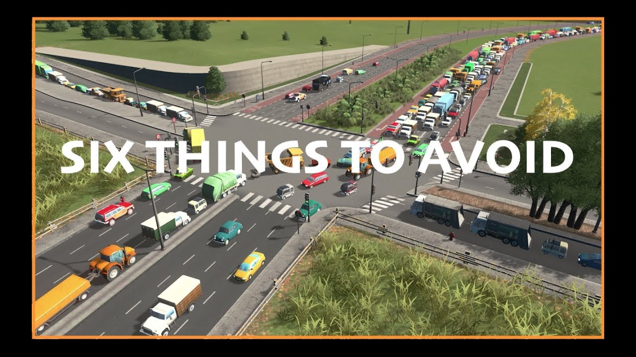SIX THINGS TO AVOID IN CITIES SKYLINES From A Town Planner