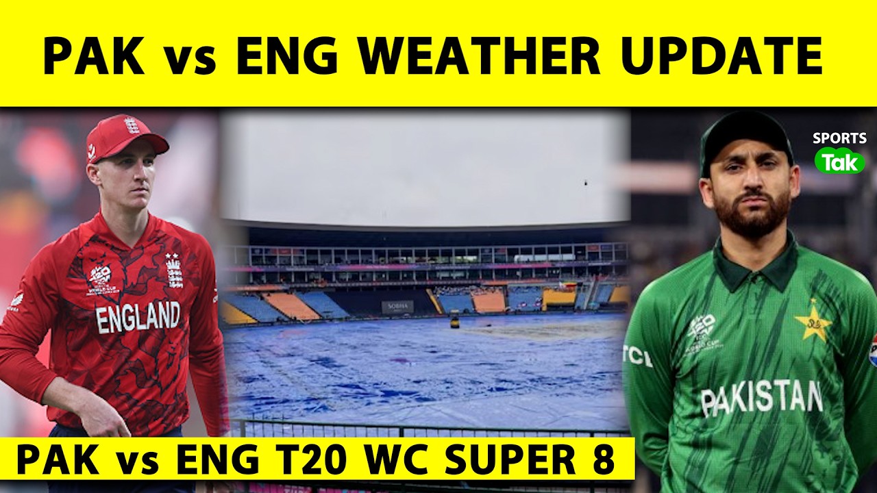 PAK vs ENG Weather Alert: Will Rain Hit the Super 8 Clash? Weather Update Before Crucial Match