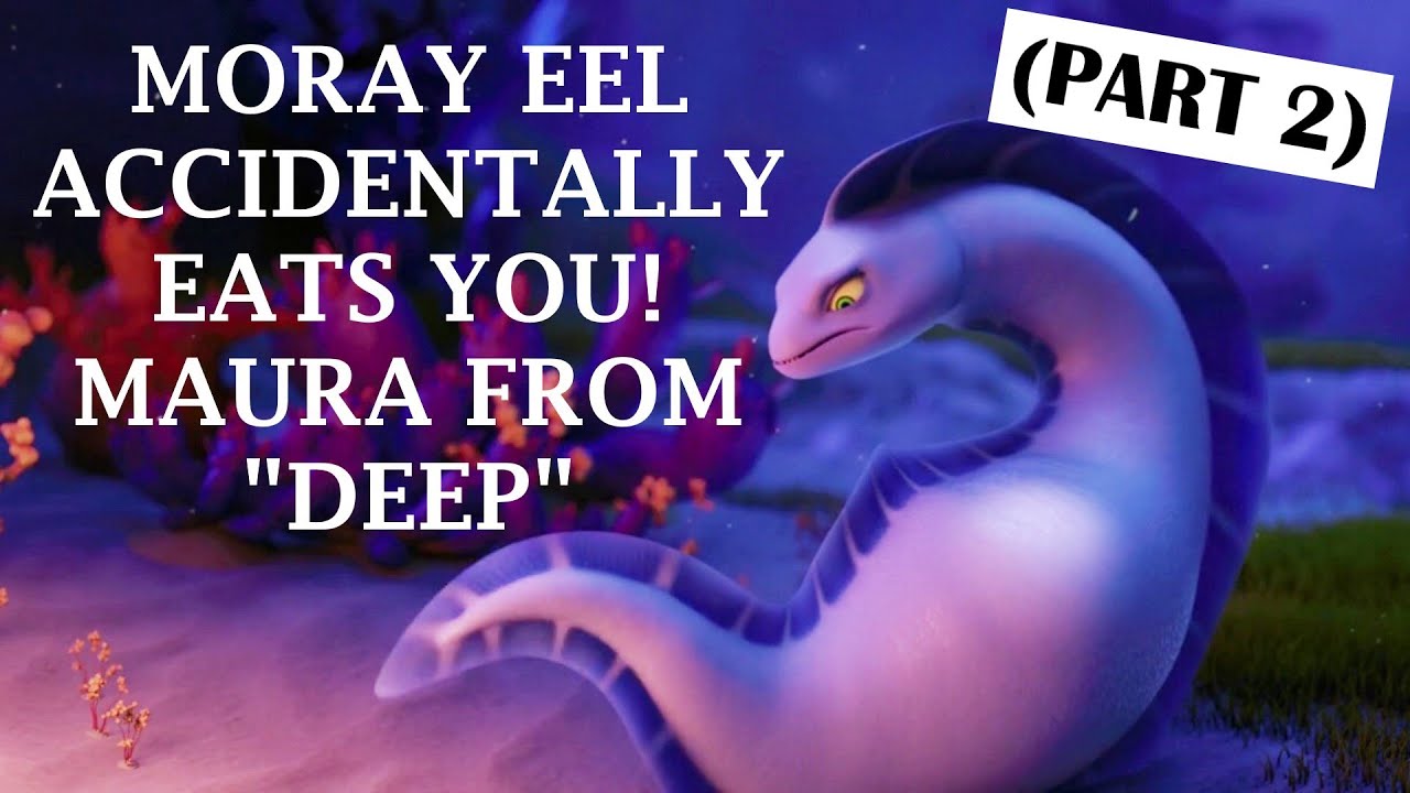 ASMR **V** Moray Eel accidentally eats you - Maura from 